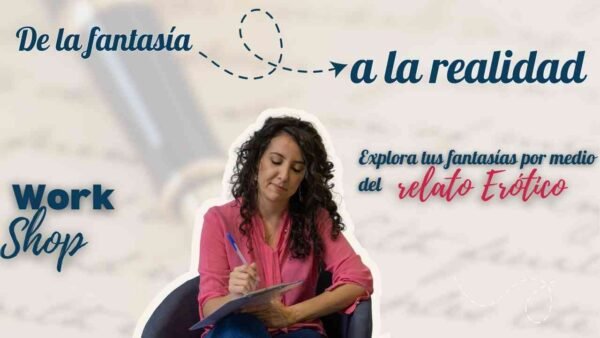 De la fantasía a la realidad